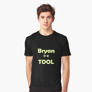 Bryan is a TOOL Tshirt design